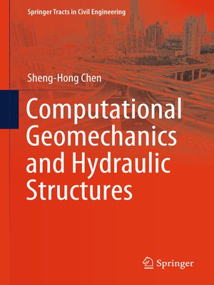 cover image of Computational Geomechanics and Hydraulic Structures